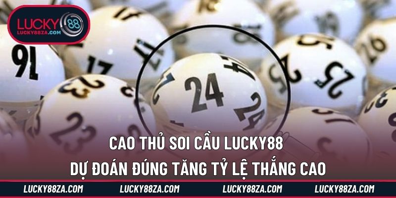 Cao Thủ Soi Cầu